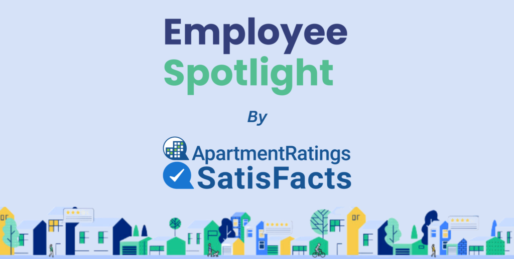 Employee Spotlight by ApartmentRatings & SatisFacts